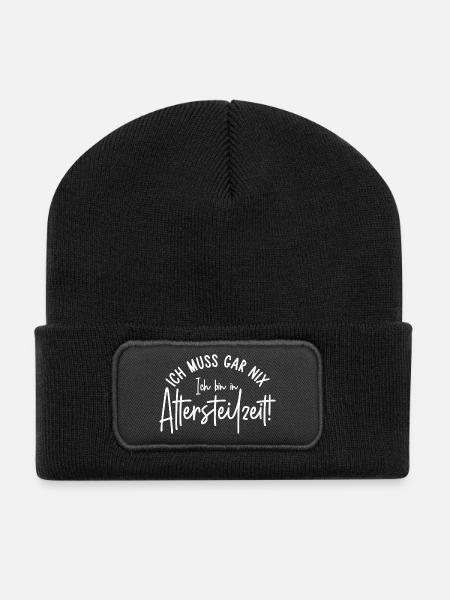 Ich muss gar nix Ich bin in Altersteilzeit - Recycelte Patch Beanie - Schwarz