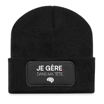 JE GÈRE. DANS MA TÊTE. | Humour - Beanie recyclé à patch - noir - Devant