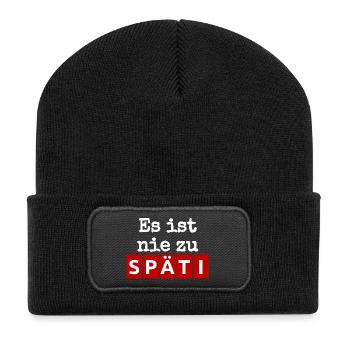 Es ist nie zu - SPÄTI Wortwitz - immer geöffnet w - Recycelte Patch Beanie - Schwarz - Vorne