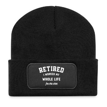 Retired I Worked My Whole Life For This Retirement - Recycled Patch Beanie - black - Front