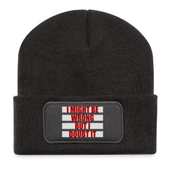 I Might Be Wrong But I Doubt It Lustig Sarkastisch - Recycelte Patch Beanie - Dunkelgrau - Vorne