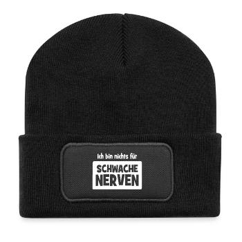 Ich bin nichts für schwache Nerven - Recycelte Patch Beanie - Schwarz - Vorne