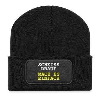 Scheiss drauf - Mach es einfach - Recycelte Patch Beanie - Schwarz - Vorne