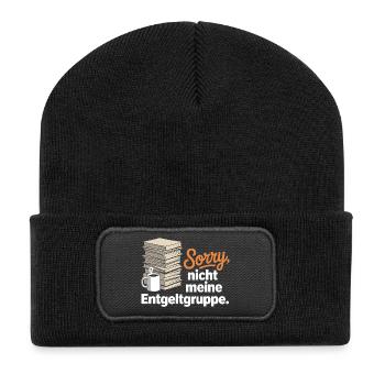 Sorry Nicht Meine Entgeltgruppe Beamte TVöD Büro - Recycelte Patch Beanie - Schwarz - Vorne