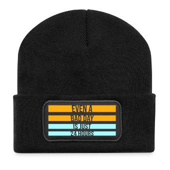 Even A Bad Day Is Just 24 Hours Motivierend Spruch - Recycelte Patch Beanie - Schwarz - Vorne