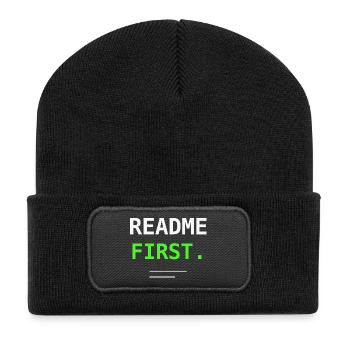 README First Programmierer IT Humor Nerd Geschenk! - Recycelte Patch Beanie - Schwarz - Vorne