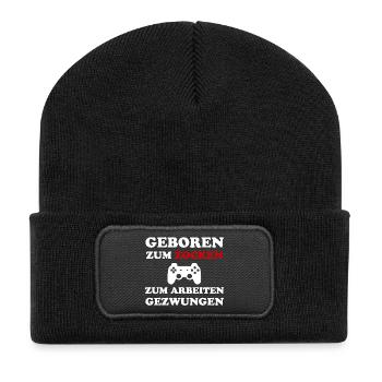 Geboren Zum Zocken Zur Arbeit Gezwungen Gamer - Recycelte Patch Beanie - Schwarz - Vorne