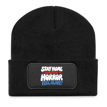 Stay Home Watch Horror Funny Quote - Recycled Patch Beanie - black - Front