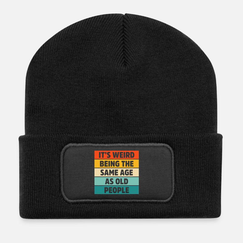 C’est bizarre d’avoir le même âge que les vieux rétro - Beanie recyclé à patch - noir