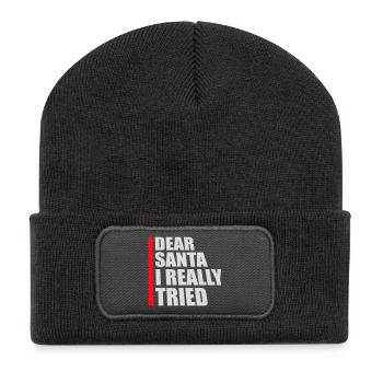 Dear Santa I Really Tried Weihnachten Humor Lustig - Recycelte Patch Beanie - Dunkelgrau - Vorne