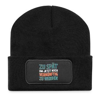 Zu spät vernünftig zu werden - Recycelte Patch Beanie - Schwarz - Vorne