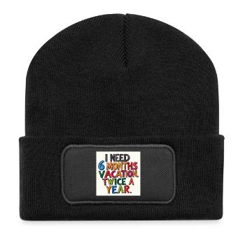 J’ai besoin de 6 mois de vacances – deux fois par an - Beanie recyclé à patch - noir - Devant
