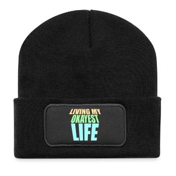 Vivre ma vie la plus correcte Drôle de dicton, médiocre - Beanie recyclé à patch - noir - Devant