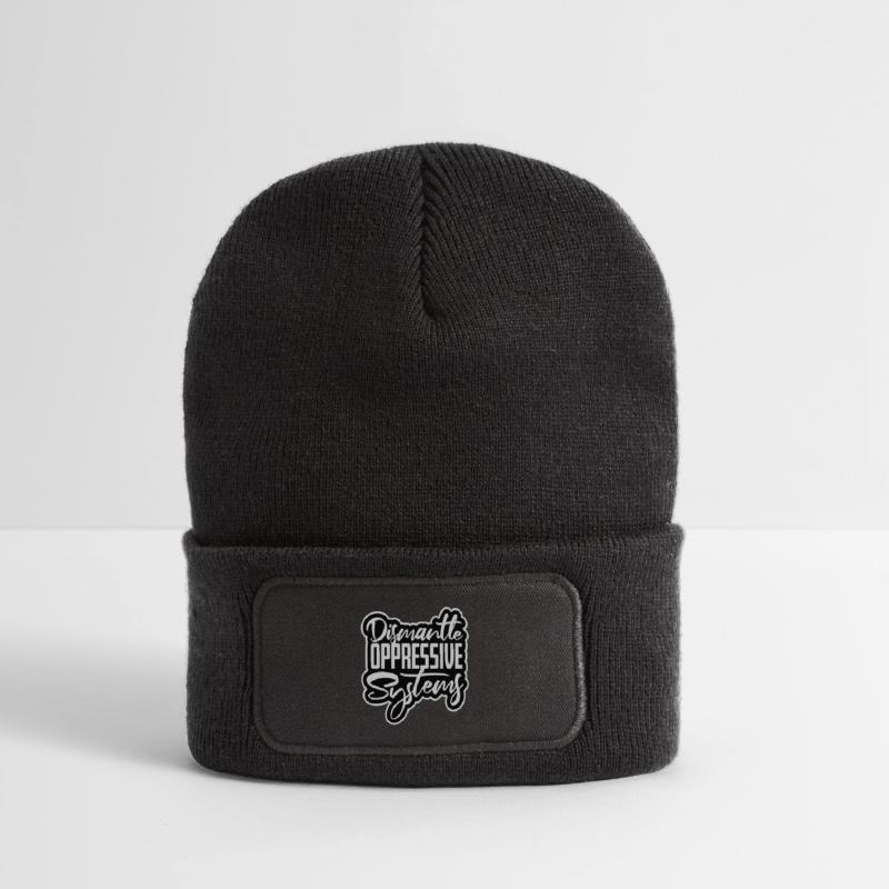 Dismantle Oppressive Systems Activism Statement Recycled Patch Beanie
