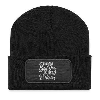 Even A Bad Day Is Just 24 Hours Motivierend Spruch - Recycelte Patch Beanie - Schwarz - Vorne
