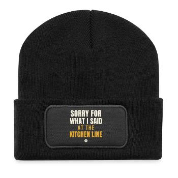 Sorry For What I Said Kitchen Line - Recycled Patch Beanie - black - Front