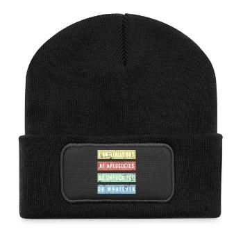 I am really bad at apologies Shirt - Recycled Patch Beanie - black - Front