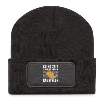 Keine Zeit Ich Muss Auf Die Baustelle - Recycelte Patch Beanie - Dunkelgrau - Vorne