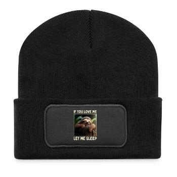 Sloth If You Love Me Let Me Sleep Pajama Sleep - Recycled Patch Beanie - black - Front