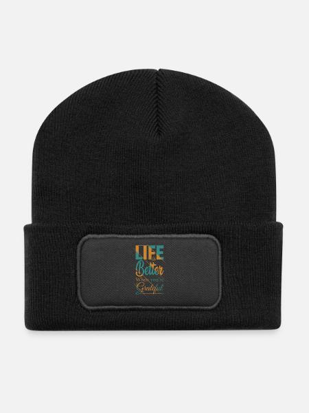 life is better when you're grateful funny shirt - Recycled Patch Beanie - black
