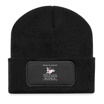 Französische Bulldogge Humor Zitat Sei immer du selbst - Recycelte Patch Beanie - Schwarz - Vorne