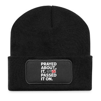 Prayed About It Passed It On Gebet - Recycelte Patch Beanie - Schwarz - Vorne