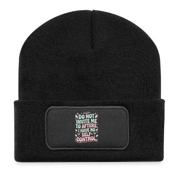 Do Not Invite Me To Afters Afterhour Club Feiern - Recycelte Patch Beanie - Schwarz - Vorne