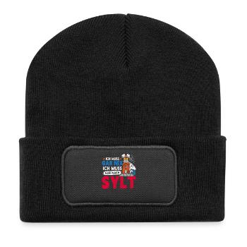 Nordsee Urlaub MUSS GAR NIX MUSS NUR NACH SYLT - Recycelte Patch Beanie - Schwarz - Vorne