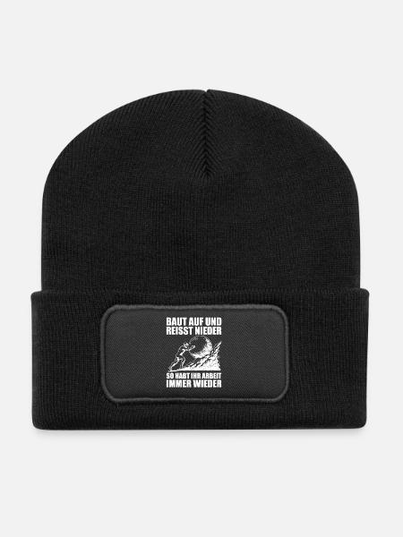 Saying for craftsmen: Build up and tear down - Recycled Patch Beanie - black