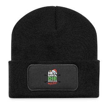 Hey Santa waren nicht brav Lustige Weihnachten - Recycelte Patch Beanie - Schwarz - Vorne