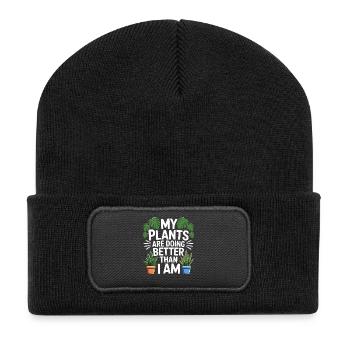 My Plants Are Doing Better Than I Am - Recycled Patch Beanie - black - Front