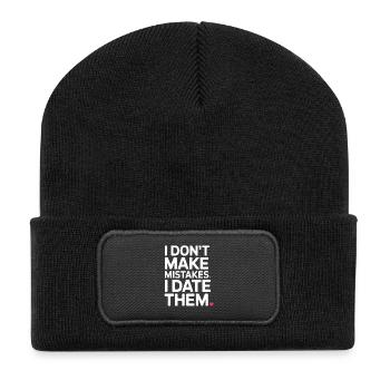 I Don't Make Mistakes I Date Them Ex Freund Dating - Recycelte Patch Beanie - Schwarz - Vorne