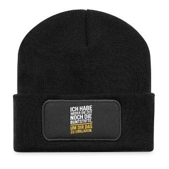 Weder Zeit Noch Buntstifte Erklären Genervt Büro - Recycelte Patch Beanie - Schwarz - Vorne