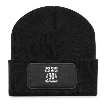 So Gut Kann Man Mit 30 Aussehen - Recycelte Patch Beanie - Schwarz - Vorne