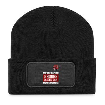 STOP SHOOTING PEOPLE! STOP KILLING PEOPLE! - Recycled Patch Beanie - black - Front
