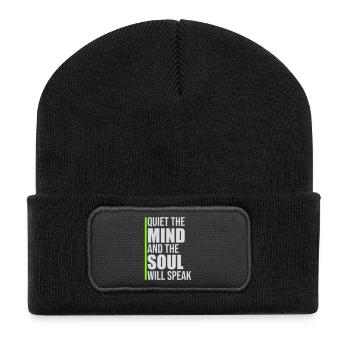 Quiet The Mind And The Soul Will Speak Ruhe Spruch - Recycled Patch Beanie - black - Front
