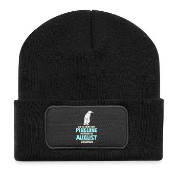 August Birthday Penguin Saying Funny - Recycled Patch Beanie - black - Front