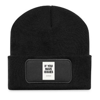 If You Have Issues – Minimalist Humor Poster - Recycled Patch Beanie - black - Front