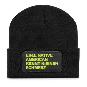 SATIRE WOKE : Un Indien ne connaît pas la douleur - Beanie recyclé à patch - noir - Devant