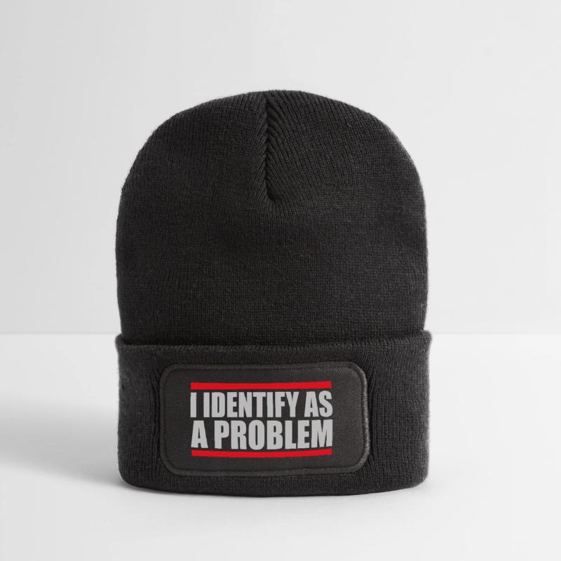 I Identify as a Problem Statement Frech Rebellisch Recycelte Patch Beanie