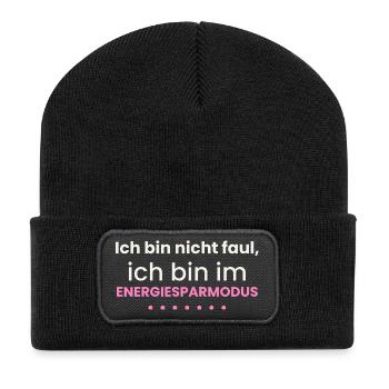 Nicht faul Energiesparmodus Lustiges Shirt Spruch - Recycelte Patch Beanie - Schwarz - Vorne