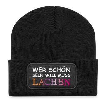Wer schön sein will, muss lachen. - Recycelte Patch Beanie - Schwarz - Vorne