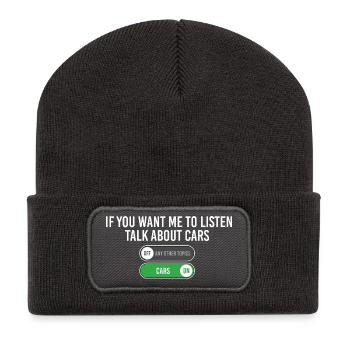 If You Want Me To Listen Talk About Cars  - Recycled Patch Beanie - dark grey - Front