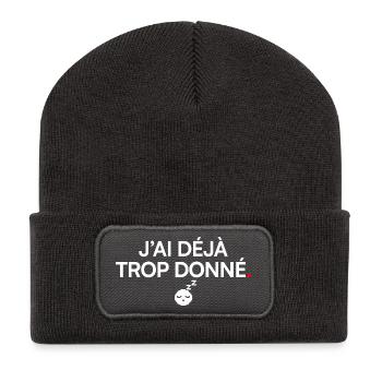 I'VE ALREADY GIVEN TOO MUCH | Humor - Recycled Patch Beanie - dark grey - Front