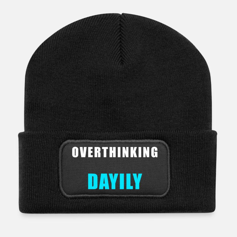 Overthinking Daily – Funny Humor Shirt - Recycled Patch Beanie - black