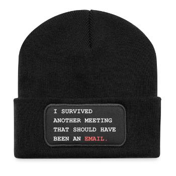 Survived Another Meeting Should Have Been An Email - Recycelte Patch Beanie - Schwarz - Vorne