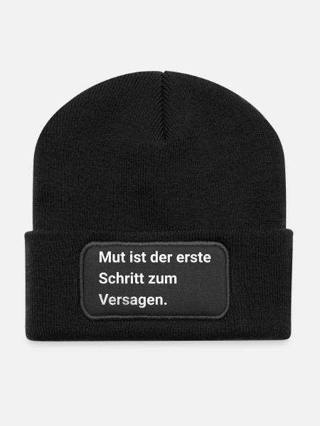 Mut ist der erste Schritt zum Versagen - Sarkasmus - Recycelte Patch Beanie - Schwarz