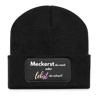 Meckerst_du_noch_oder_lebst_du_schon_-4- - Recycelte Patch Beanie - Schwarz - Vorne