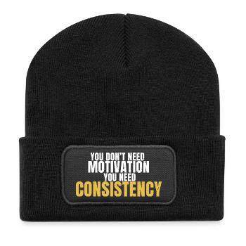 You Don’t Need Motivation You Need Consistency - Recycled Patch Beanie - black - Front
