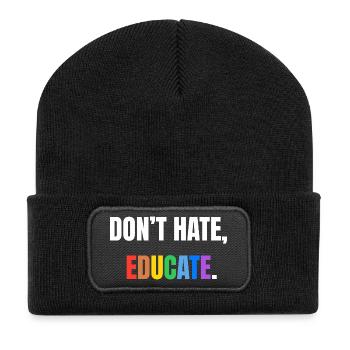 Don’t Hate, Educate | Bunte Botschaft - Recycelte Patch Beanie - Schwarz - Vorne